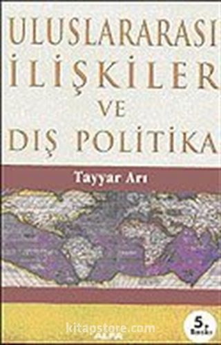 Uluslararası İlişkiler ve Dış Politika