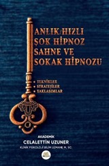 Anlık / Hızlı / Şok Hipnoz