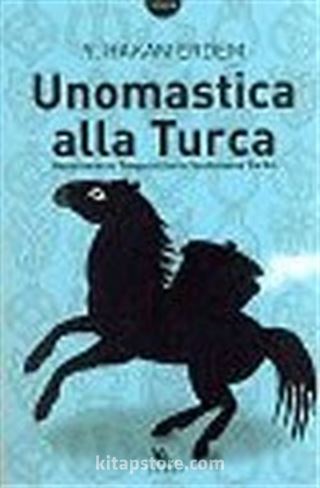 Unomastica alla Turca: Hazarların ve Tengerelilerin Yazılmamış Tarihi