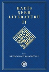 Hadis Şerh Literatürü II