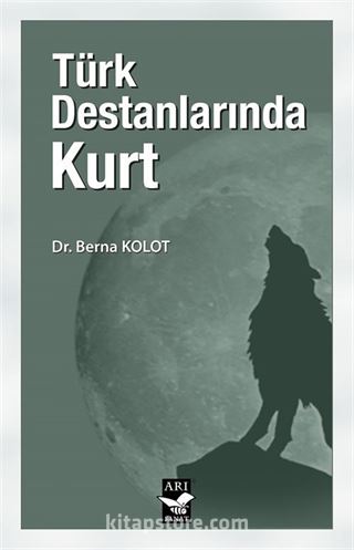 Türk Destanlarında Kurt