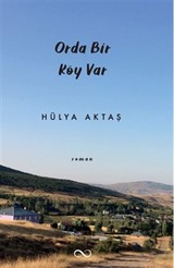 Orda Bir Köy Var