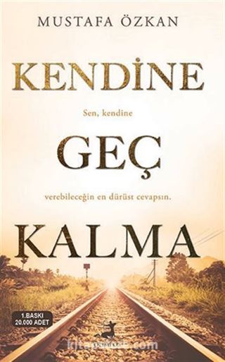 Kendine Geç Kalma