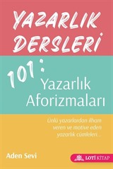 Yazarlık Dersleri 101: Yazarlık Aforizmaları