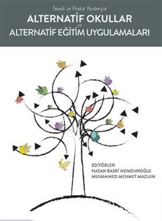 Alternatif Okullar ve Alternatif Eğitim Uygulamaları