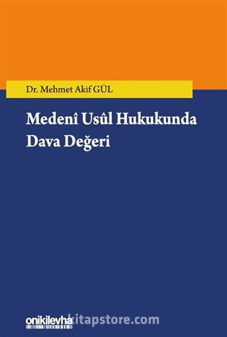 Medeni Usul Hukukunda Dava Değeri