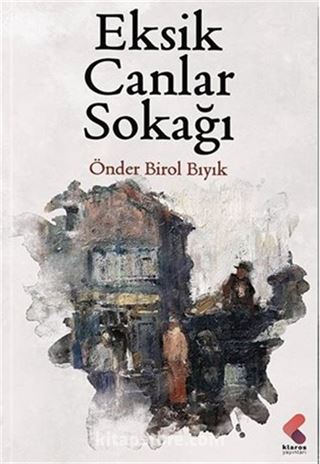 Eksik Canlar Sokağı