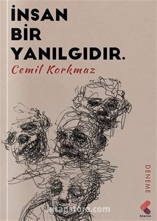 İnsan Bir Yanılgıdır