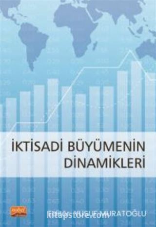 İktisadi Büyümenin Dinamikleri