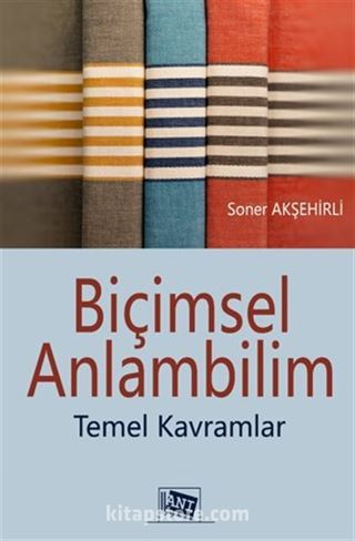 Biçimsel Anlambilim Temel Kavramlar