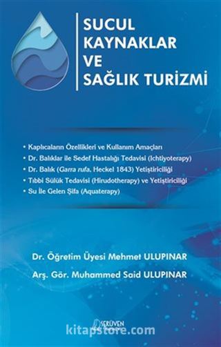 Sucul Kaynaklar Ve Sağlık Turizmi