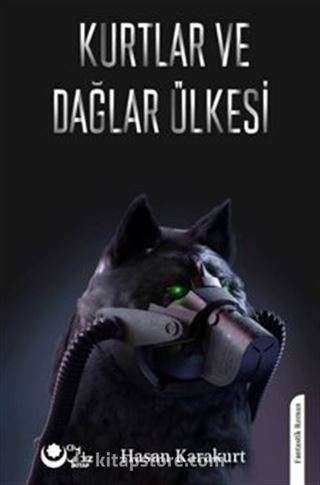 Kurtlar Ve Dağlar Ülkesi