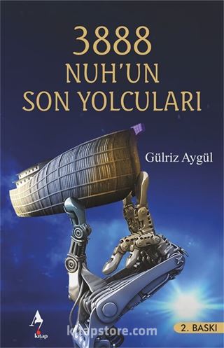 3888 Nuh'un Son Yolcuları