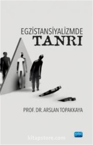 Egzistansiyalizmde Tanrı