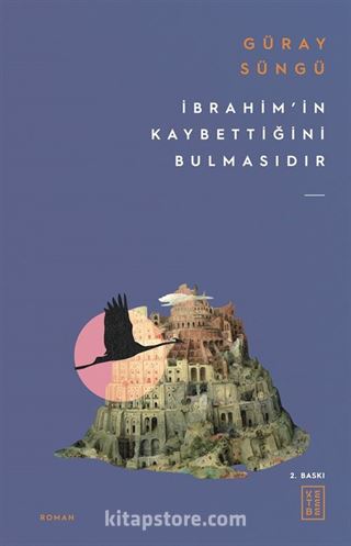 İbrahim'in Kaybettiğini Bulmasıdır