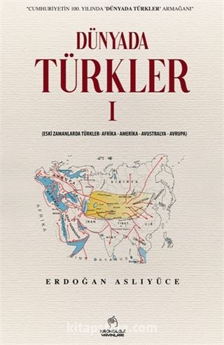 Dünyada Türkler - 1