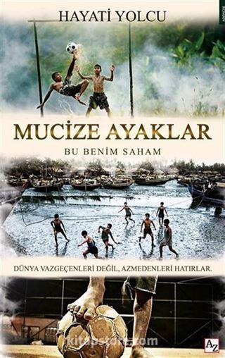 Mucize Ayaklar