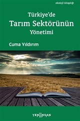 Türkiye'de Tarım Sektörünün Yönetimi