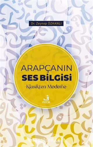 Arapçanın Ses Bilgisi