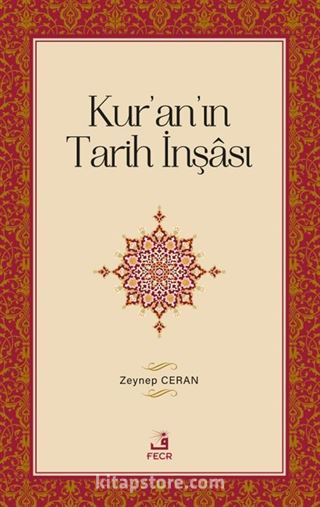 Kur'an'ın Tarih İnşası