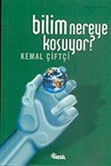 Bilim Nereye Koşuyor?