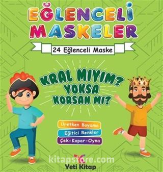 Eğlenceli Maskeler Kral Mıyım Yoksa Korsan Mı?