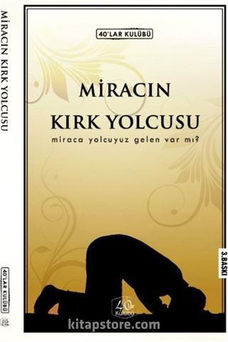 Miracın Kırk Yolcusu