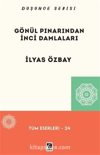 Gönül Pınarından İnci Damlaları