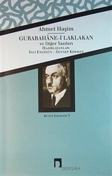 Gurabahane-i Laklakan ve Diğer Yazıları / Bütün Eserleri 3