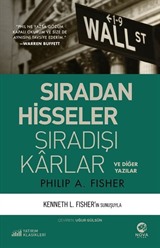 Sıradan Hisseler Sıradışı Karlar