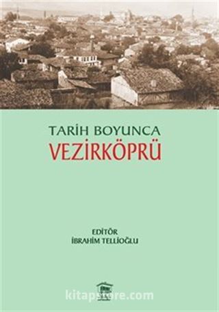 Tarih Boyunca Vezirköprü