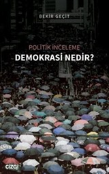 Politik İnceleme - Demokrasi Nedir?