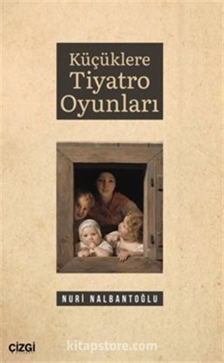 Küçüklere Tiyatro Oyunları