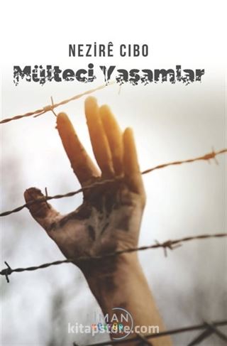 Mülteci Yaşamlar