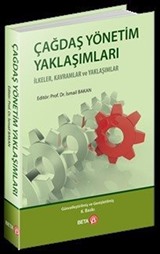 Çağdaş Yönetim Yaklaşımları