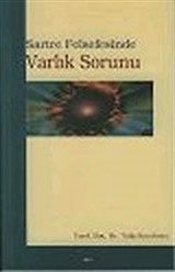 Sartre Felsefesinde Varlık Sorunu