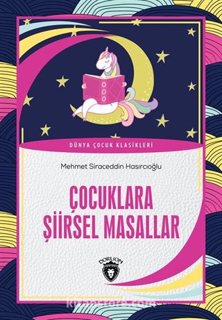 Çocuklara Şiirsel Masallar