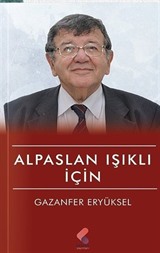 Alpaslan Işıklı İçin