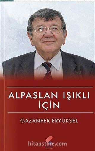 Alpaslan Işıklı İçin