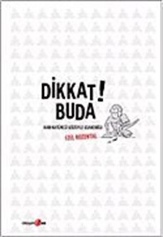 Dikkat! Buda