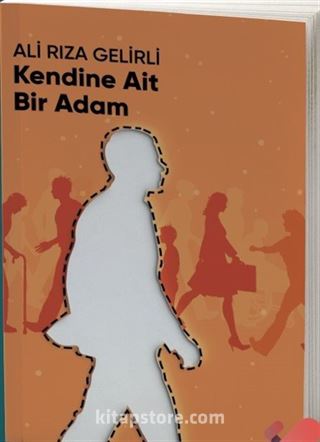 Kendine Ait Bir Adam