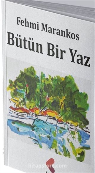 Bütün Bir Yaz