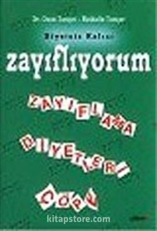 Diyetsiz Kalıcı Zayıflıyorum