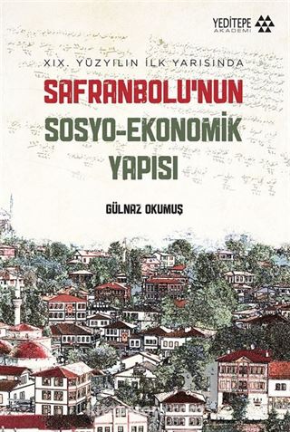 Safranbolu'nun Sosyo-Ekonomik Yapısı