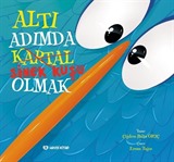 Altı Adımda Sinek Kuşu Olmak