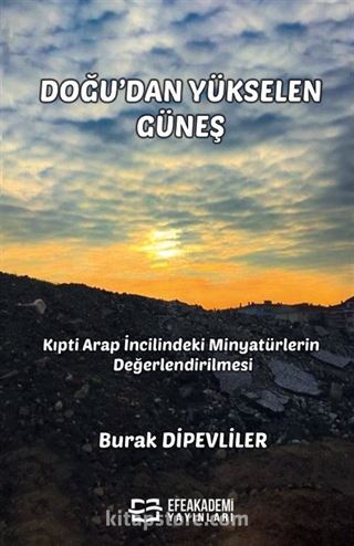 Doğu'dan Yükselen Güneş