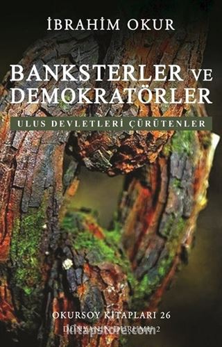 Banksterler ve Demokratörler