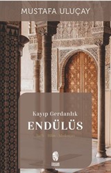 Kayıp Gerdanlık Endülüs