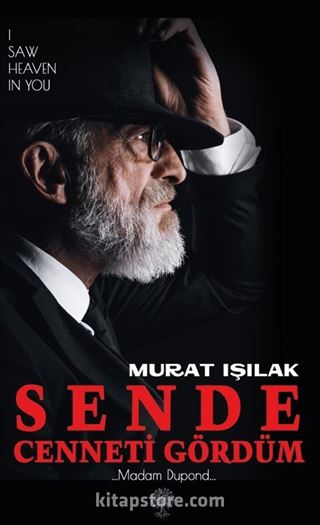 Sende Cenneti Gördüm