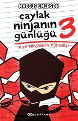 Çaylak Ninja'nın Günlüğü III / Kızıl Ninjaların Yükselişi